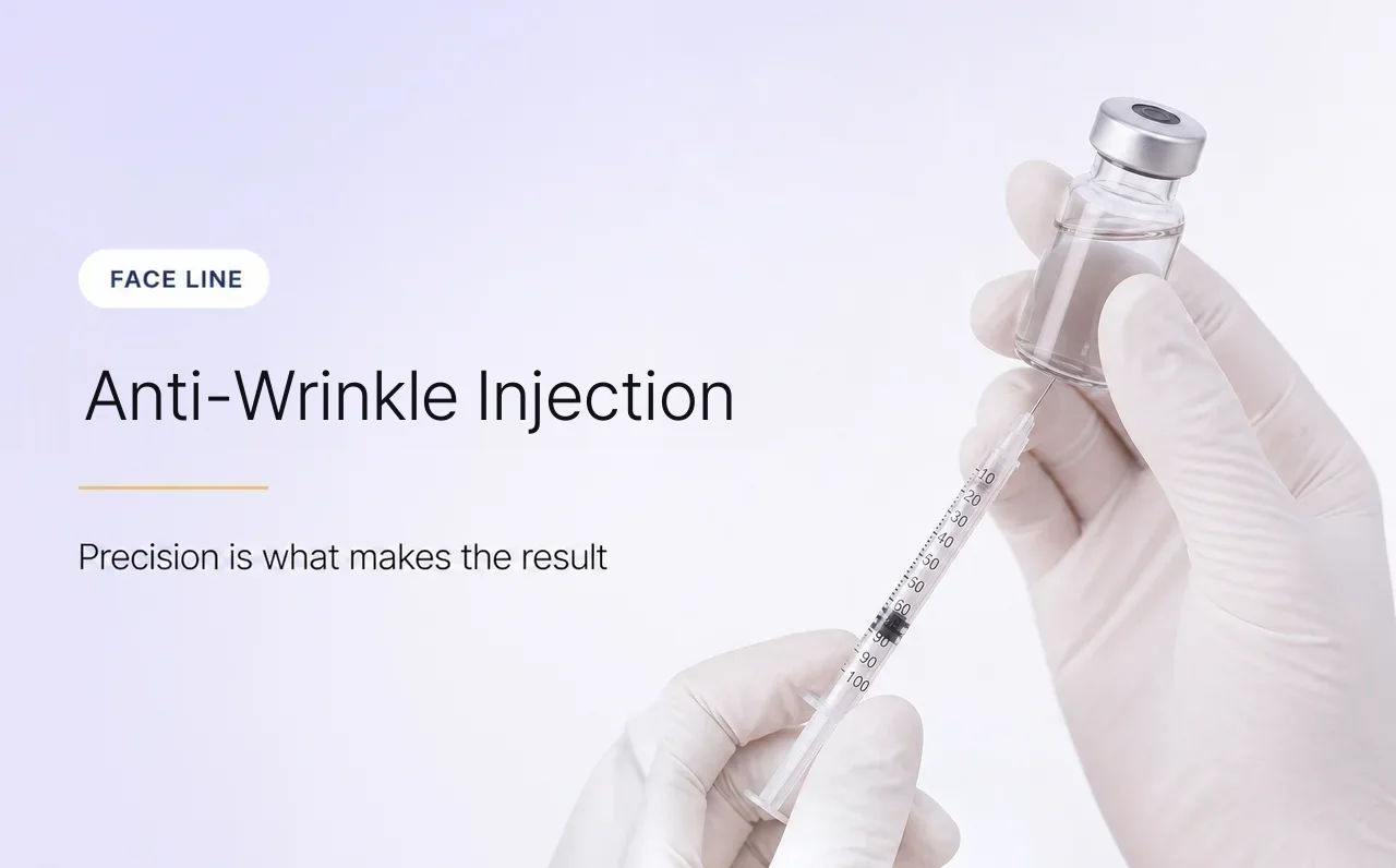Anti-Wrinkle Injection — Better Face Line at VOS Dermatology Clinic, Gangnam Seoul