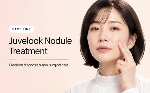 Juvelook Nodule Treatment — Better Face Line at VOS Dermatology Clinic, Gangnam Seoul
