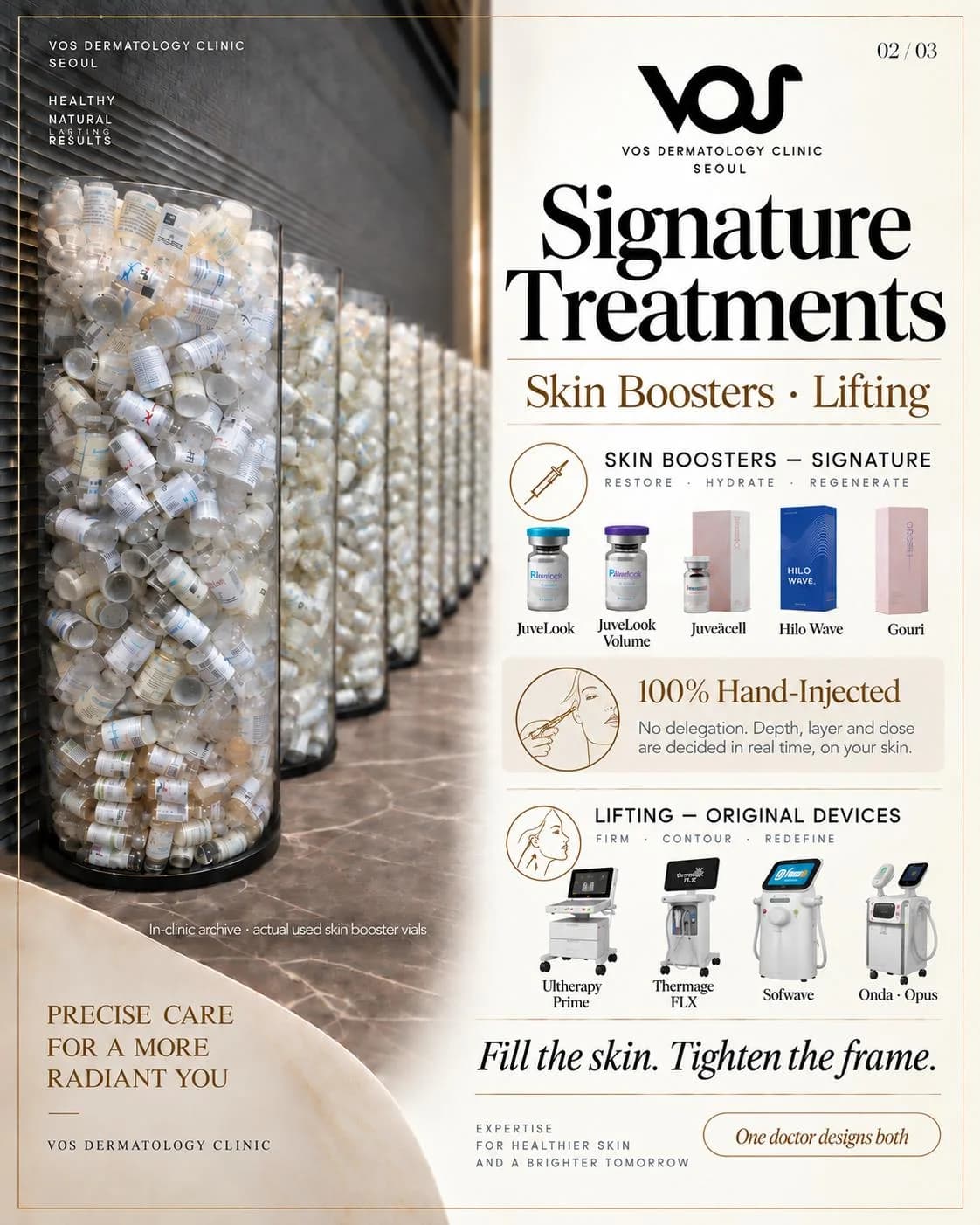 VOS signature treatments: skin boosters (Juvelook, Juvelook Volume, Juveacell, Hilo Wave, Gouri), hand-injected by the doctor, and lifting with original devices (Ultherapy Prime, Thermage FLX, Sofwave, Onda and Opus)